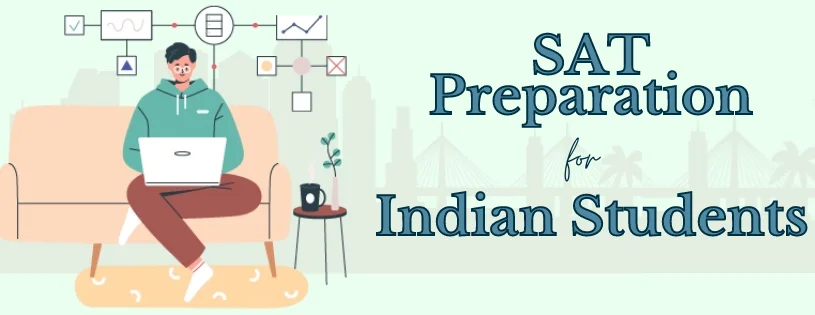 Digital SAT Preparation for Indian Students